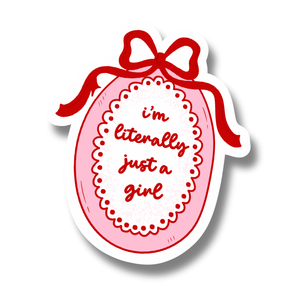 Just a girl Vinyl Sticker