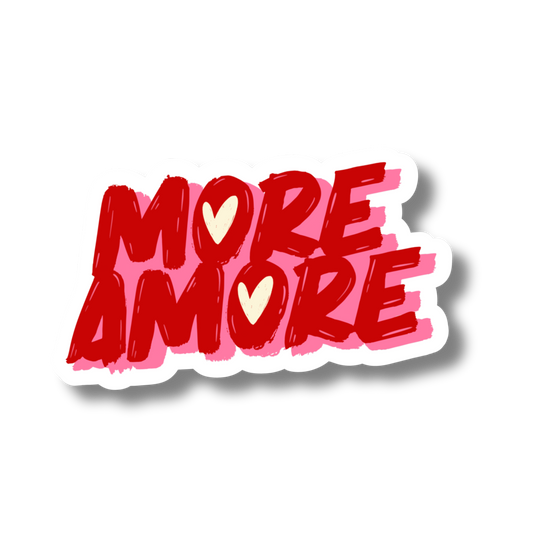 More Amore Vinyl Sticker